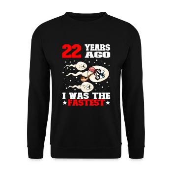 Lustiger Geburtstagsspruch 22 Jahre Alt - Unisex Pullover - Schwarz - Vorne - Alina (178cm) & Michal (187cm)