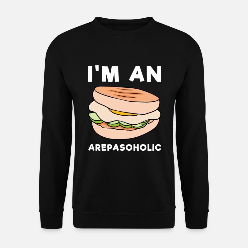 I'm An Arepasoholic - Unisex Pullover - Schwarz
