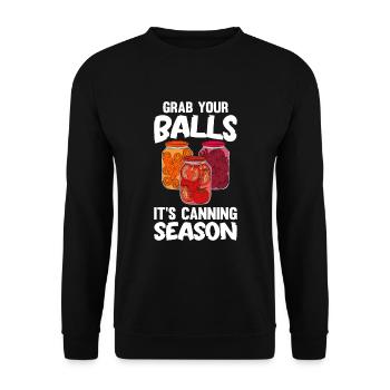 Grab Your Balls It's Canning Season - Unisex Pullover - Schwarz - Vorne - Alina (178cm) & Michal (187cm)