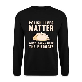 Pierogi Recipe Polish Pierogi - Unisex Sweatshirt - black - Front - Alina (178cm) & Michal (187cm)