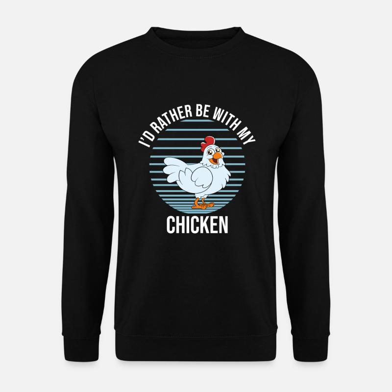 Funny Chicken Saying Chicken - Unisex Sweatshirt - black