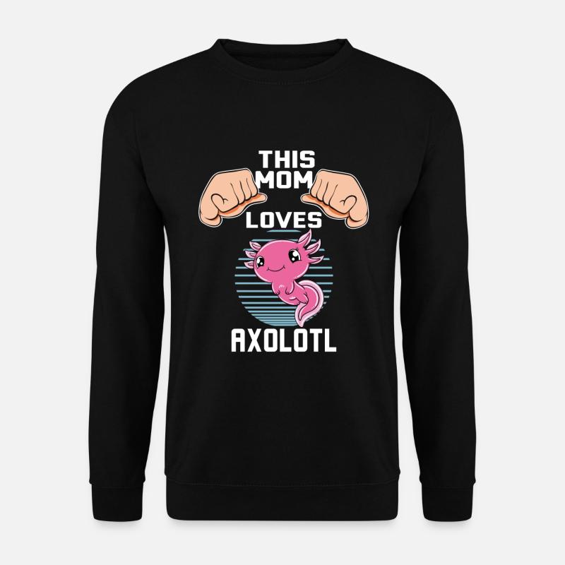 Funny Axolotl Cute Axolotl - Unisex Sweatshirt - black