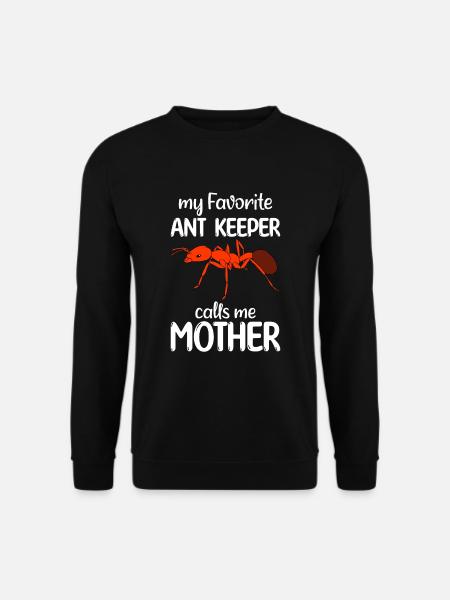 Antkeeping Ant Breeding Ants - Unisex Sweatshirt - black