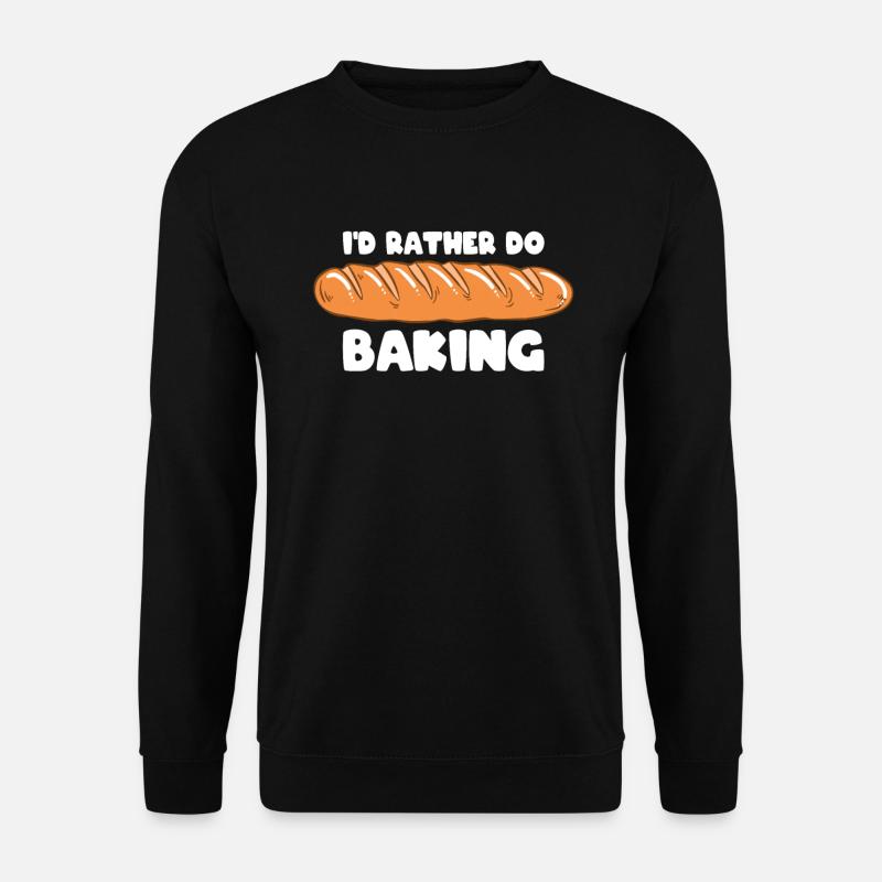 Brot backen Bäcker Bäckerei Brot machen - Unisex Pullover - Schwarz