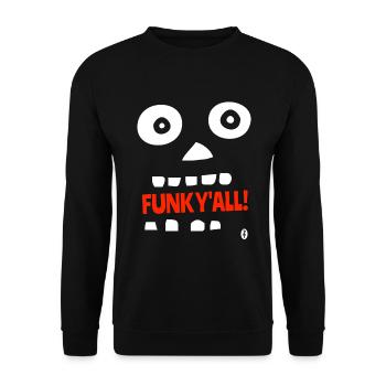 Crazy Cartoon: Funk You All - Unisex Sweatshirt - black - Front - Alina (178cm) & Michal (187cm)
