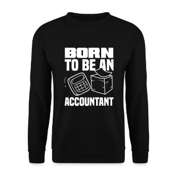Funny Tax Advisor Accountant Gift - Unisex Sweatshirt - black - Front - Alina (178cm) & Michal (187cm)