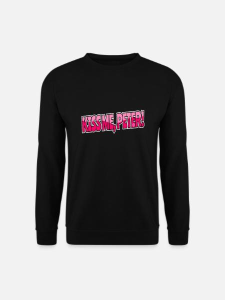 Embrasse-moi, Peter - Sweat-shirt Unisexe - noir