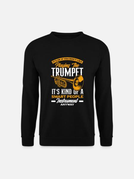 Trompete Trompeter Trompeten Spieler - Unisex Pullover - Schwarz