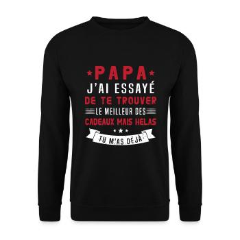 Papa J'ai Essayé De Te Trouver Le Meilleur Cadeau - Sweat-shirt Unisexe - noir - Devant - Alina (178cm) & Michal (187cm)