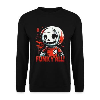Funked Euch Alle! Horrorpuppe mit Schnauze voll - Unisex Pullover - Schwarz - Vorne - Alina (178cm) & Michal (187cm)