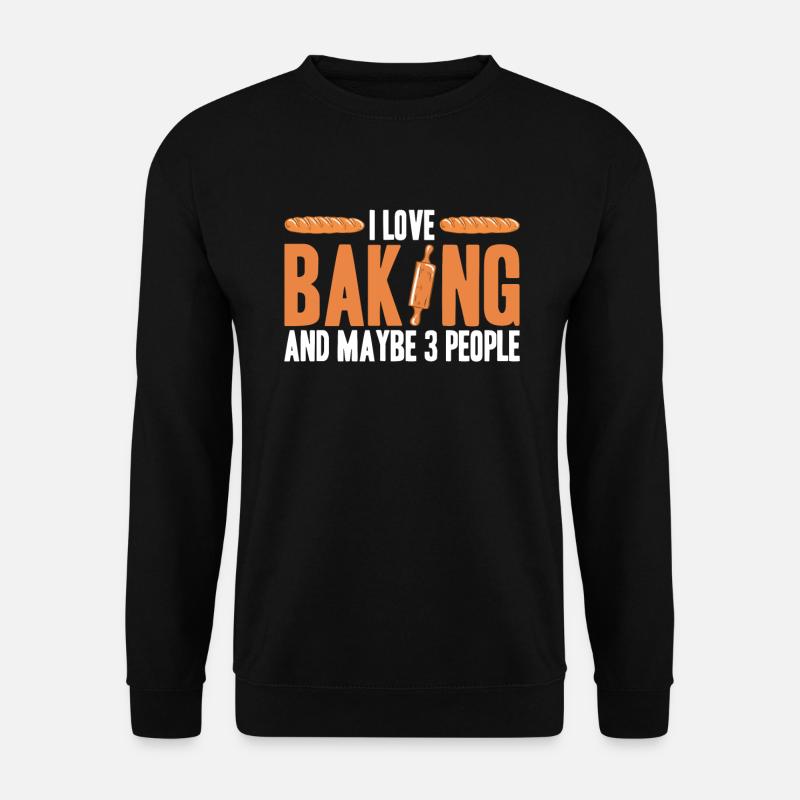 Brot backen Bäcker Bäckerei Brot machen - Unisex Pullover - Schwarz