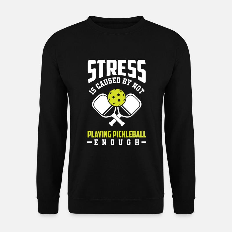 Funny Pickleball Gift - Unisex Sweatshirt - black