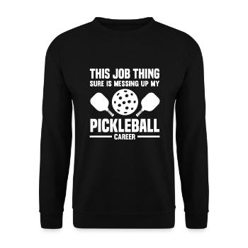 Lustiges Pickleball Geschenk - Unisex Pullover - Schwarz - Vorne - Alina (178cm) & Michal (187cm)