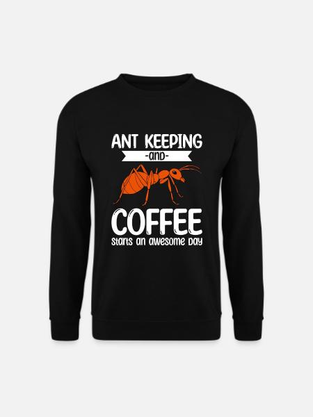 Antkeeping Ant Breeding Ants - Unisex Sweatshirt - black