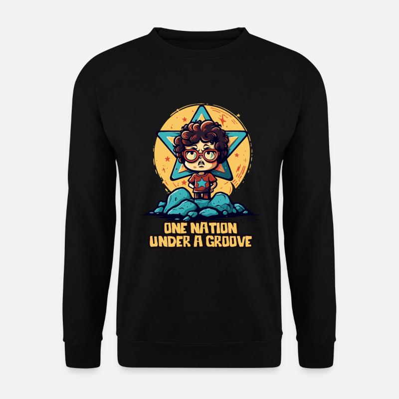 A nation under one groove - Unisex Sweatshirt - black