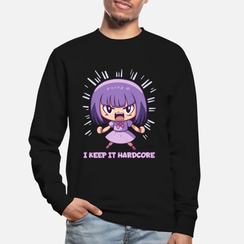 Das "Keep it Hardcore" Anime-Mädchen Unisex Pullover