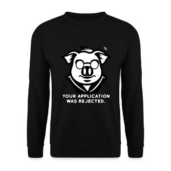 Your application has been denied: Office Pig - Unisex Sweatshirt - black - Front - Alina (178cm) & Michal (187cm)