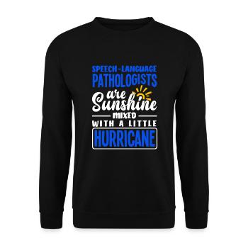 Speech therapist, speech therapist, speech therapist - Unisex Sweatshirt - black - Front - Alina (178cm) & Michal (187cm)