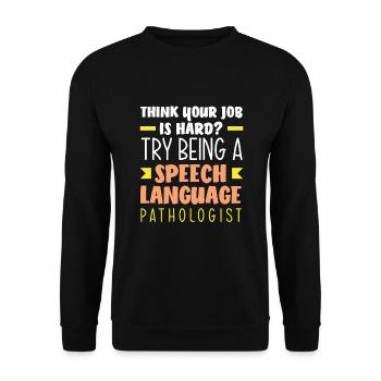 Orthophoniste, orthophoniste, orthophoniste - Sweat-shirt Unisexe - noir - Devant - Alina (178cm) & Michal (187cm)
