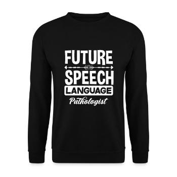 Orthophoniste, orthophoniste, orthophoniste - Sweat-shirt Unisexe - noir - Devant - Alina (178cm) & Michal (187cm)