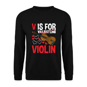 Violin Violin Violinist Violin Player - Unisex Sweatshirt - black - Front - Alina (178cm) & Michal (187cm)