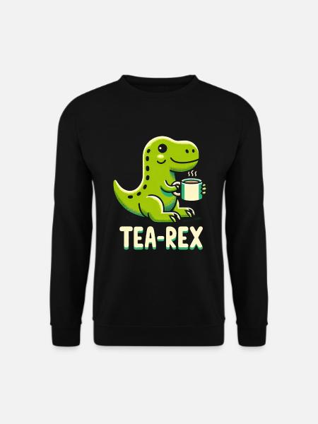 TEA-REX - Dinosaur Tea - Unisex Sweatshirt - black
