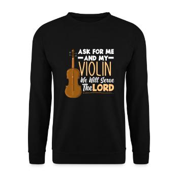 Violin Violin Violinist Violin Player - Unisex Sweatshirt - black - Front - Alina (178cm) & Michal (187cm)