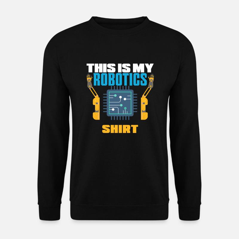 Programmeur de robots robotiques - Sweat-shirt Unisexe - noir