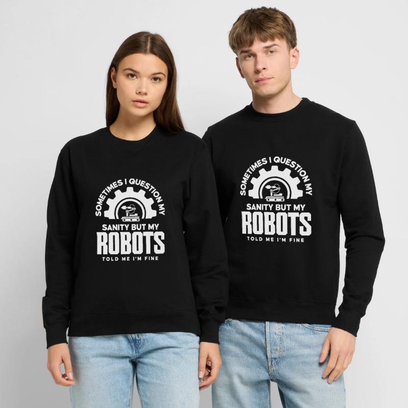 Robotics Robot Programmer Unisex Sweatshirt