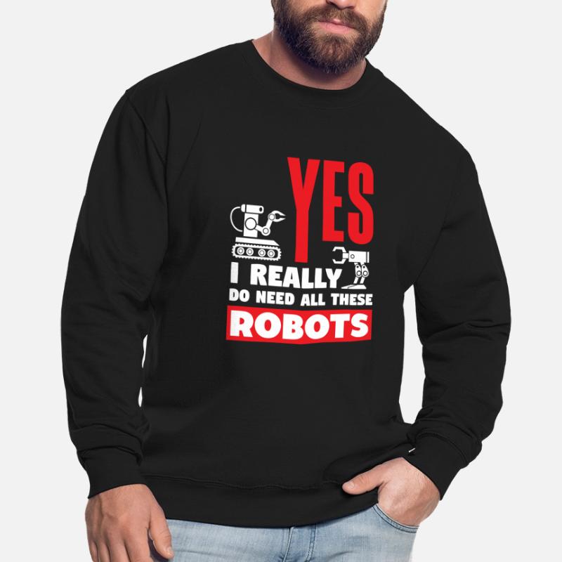Robotics Robot Programmer Unisex Sweatshirt