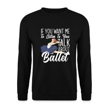 Süßes Ballerina Ballettänzerin Geschenk - Unisex Pullover - Schwarz - Vorne - Alina (178cm) & Michal (187cm)