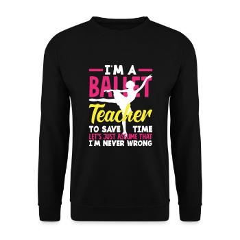 Süßes Ballerina Ballettänzerin Geschenk - Unisex Pullover - Schwarz - Vorne - Alina (178cm) & Michal (187cm)