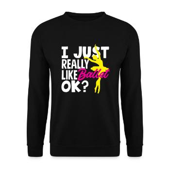 Süßes Ballerina Ballettänzerin Geschenk - Unisex Pullover - Schwarz - Vorne - Alina (178cm) & Michal (187cm)