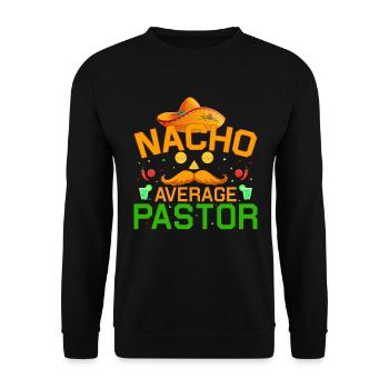 Nacho Average Pastor Preacher Religious Leader - Unisex Sweatshirt - black - Front - Alina (178cm) & Michal (187cm)