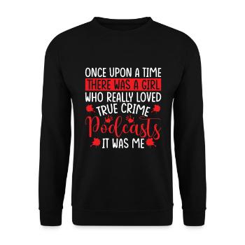 True Crime Show Once Upon A Time True Crime - Unisex Sweatshirt - black - Front - Alina (178cm) & Michal (187cm)