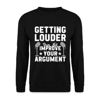 Politische Debattenargumente Lauter Machen - Unisex Pullover - Schwarz - Vorne - Alina (178cm) & Michal (187cm)