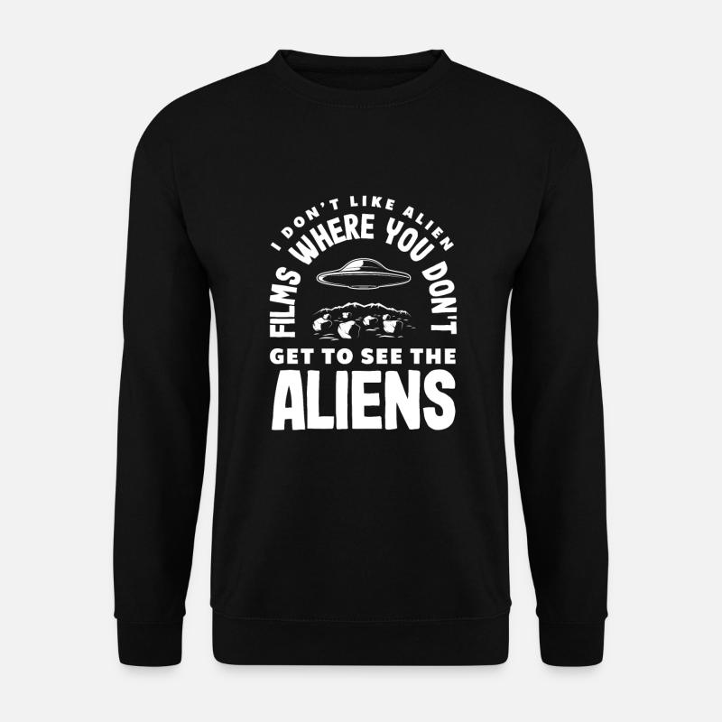 Funny Alien Alien Gift - Unisex Sweatshirt - black