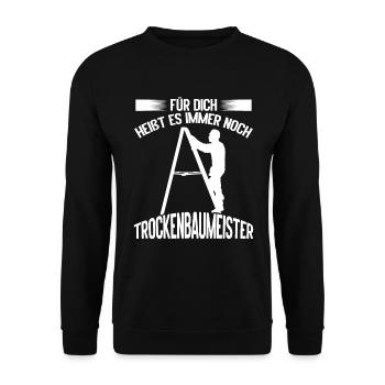 Drywall Master Tool Drywall Installer - Unisex Sweatshirt - black - Front - Alina (178cm) & Michal (187cm)