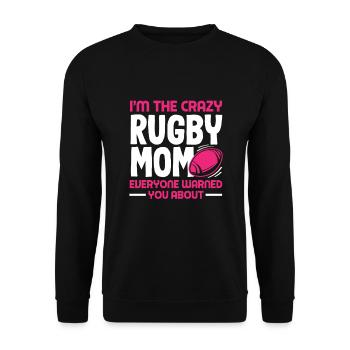 Ich Bin Die Verrückte Rugby Mama Über Die Jeder - Unisex Pullover - Schwarz - Vorne - Alina (178cm) & Michal (187cm)