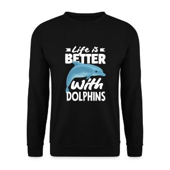 Das Leben Ist Besser Mit Delfinen - Unisex Pullover - Schwarz - Vorne - Alina (178cm) & Michal (187cm)