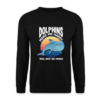 Delfine Machen Mich Glücklich, Du Nicht So Sehr - Unisex Pullover - Schwarz - Vorne - Alina (178cm) & Michal (187cm)