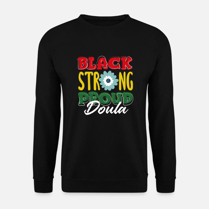 Doula Gift Doula Doulas - Unisex Sweatshirt - black
