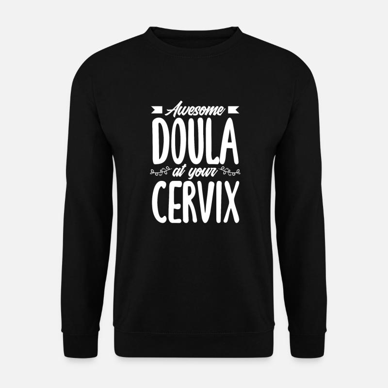 Doula Gift Doula Doulas - Unisex Sweatshirt - black