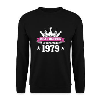 Real queens were born in 1979 Birthday - Unisex Sweatshirt - black - Front - Alina (178cm) & Michal (187cm)