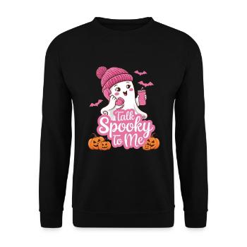 Halloween Ghost Funny Talk Spooky To Me - Unisex Pullover - Schwarz - Vorne - Alina (178cm) & Michal (187cm)