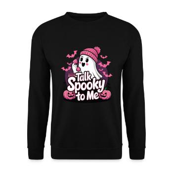 Halloween Ghost Funny Talk Spooky To Me - Unisex Pullover - Schwarz - Vorne - Alina (178cm) & Michal (187cm)
