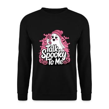 Halloween Ghost Funny Talk Spooky To Me - Unisex Pullover - Schwarz - Vorne - Alina (178cm) & Michal (187cm)