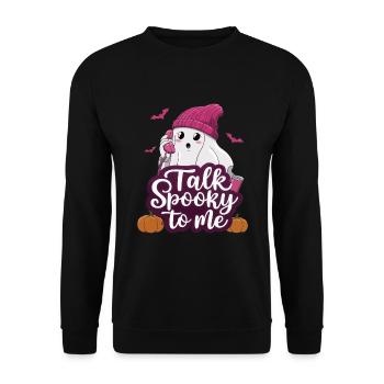 Halloween Ghost Funny Talk Spooky To Me - Unisex Pullover - Schwarz - Vorne - Alina (178cm) & Michal (187cm)
