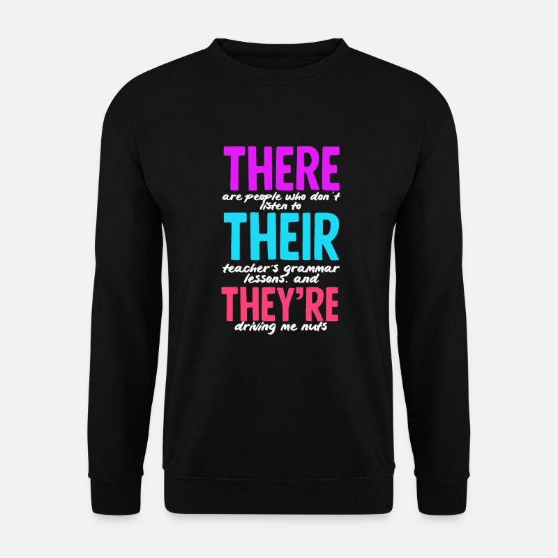 Funny Teacher Teacher Gift - Unisex Sweatshirt - black