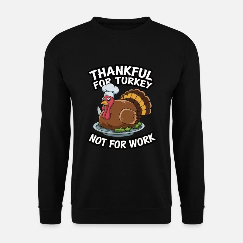 Funny Thanksgiving Turkey - Unisex Sweatshirt - black